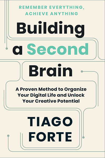 Building a Second Brain