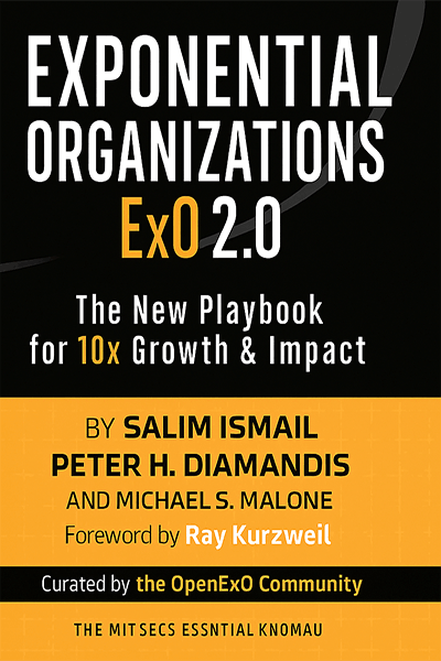 Exponential Organizations 2.0
