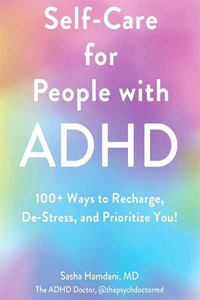 Self-Care for People with ADHD