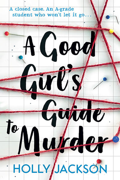 A Good Girls Guide to Murder