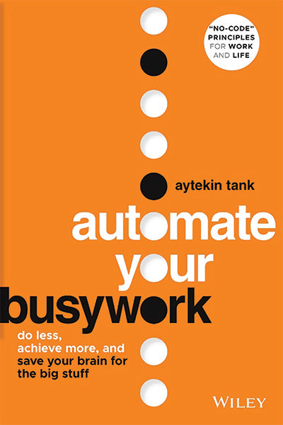 Automate Your Busywork