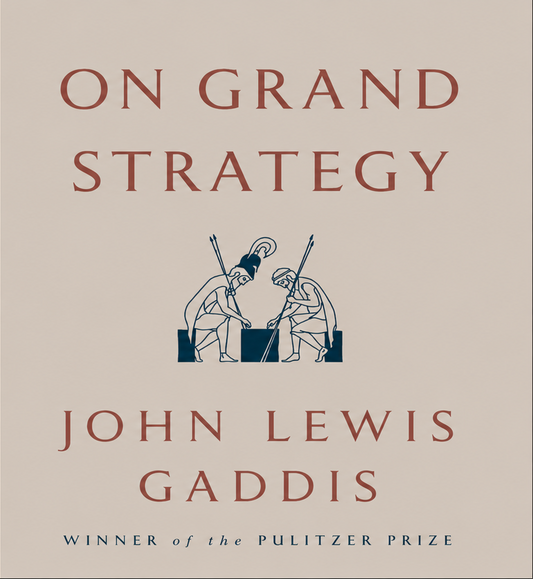 On Grand Strategy