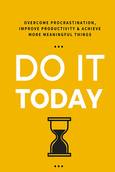 Do It Today