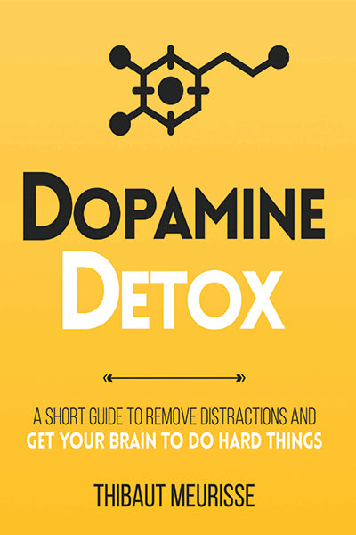 Dopamine Detox