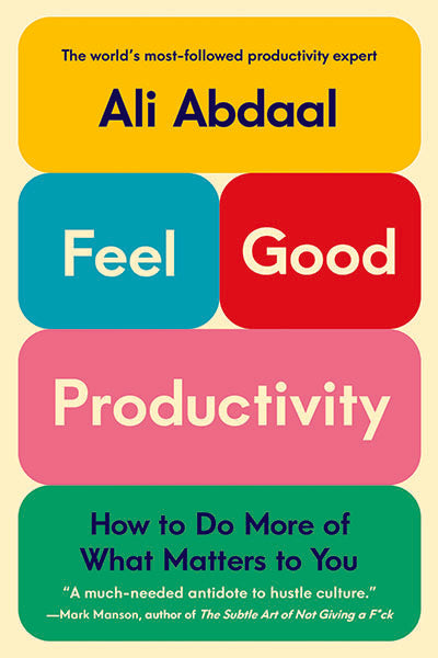 Feel Good Productivity