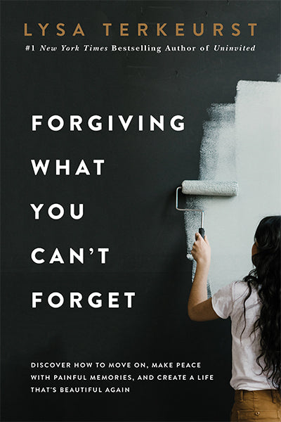 Forgiving What You Cant Forget