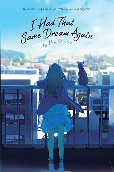 I Had That Same Dream Again