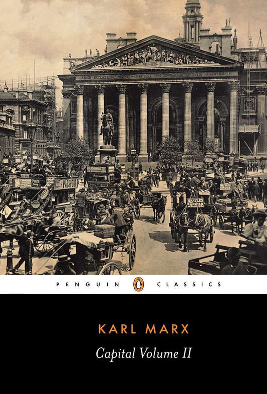 Karl Marx - Capital Critique of Political  Volume 2