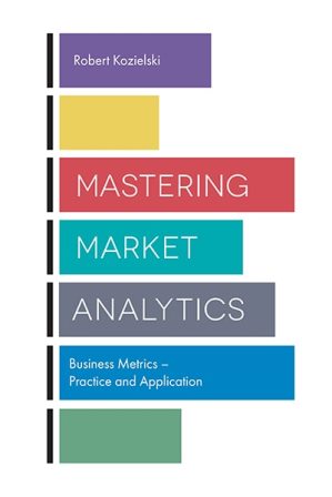 Mastering Market Analytics