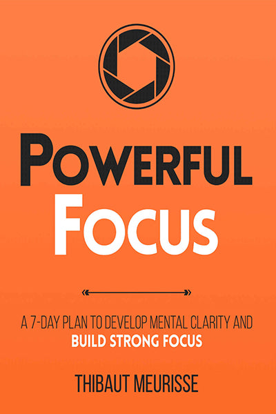 Powerful Focus