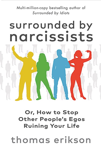 Surrounded by Narcissists