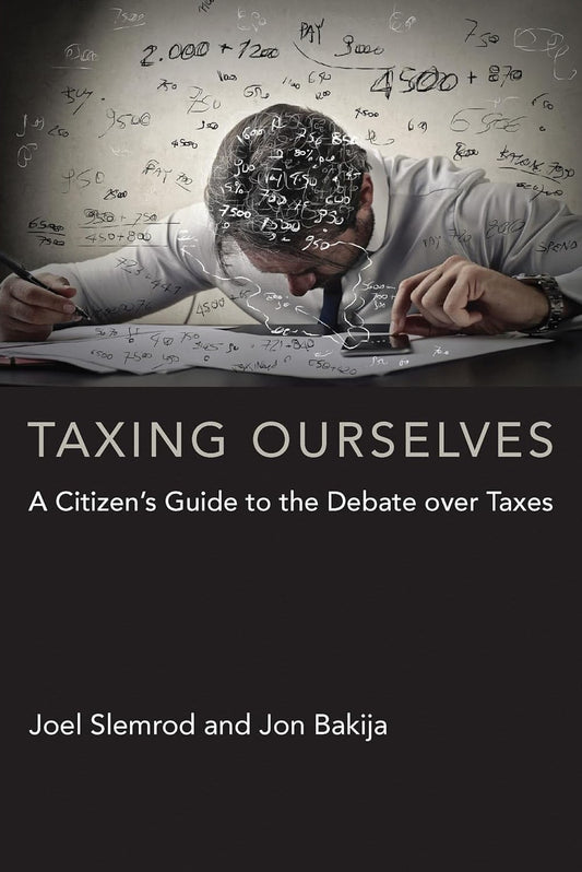 Taxing Ourselves