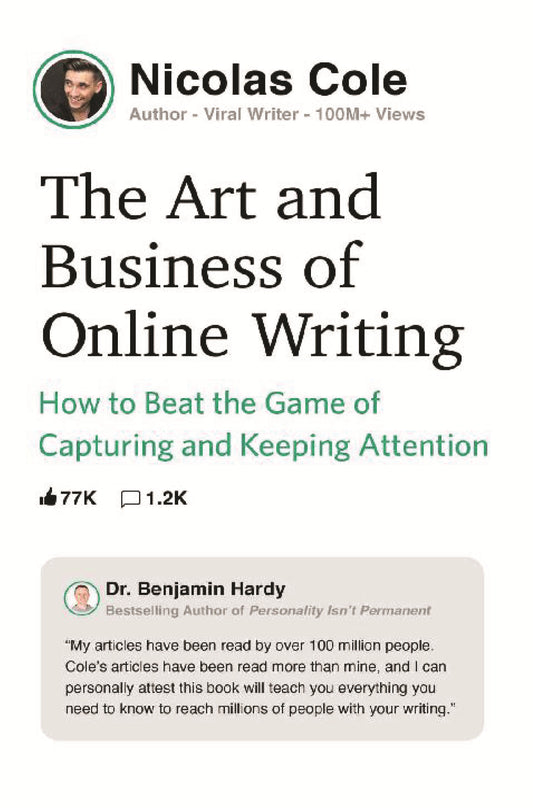 The Art and Business of Online Writing