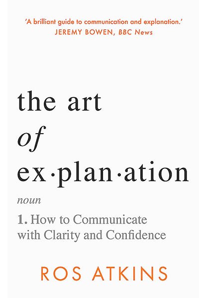 The Art of Explanation