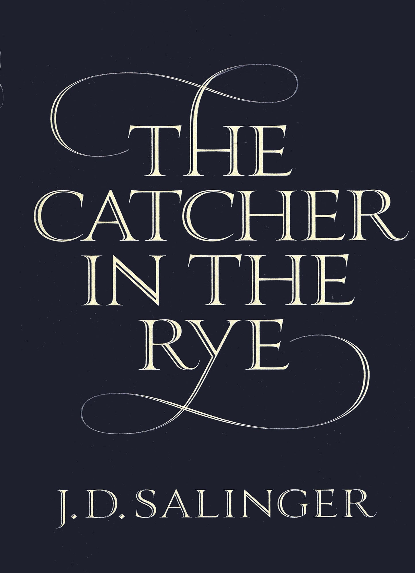 The Catcher in the Rye