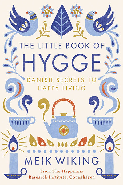 The Little Book of Hygge