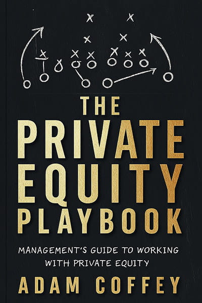 The Private Equity Playbook