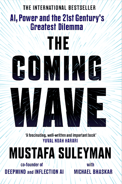 The Coming Wave