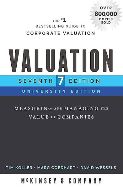 Valuation Measuring and Managing the Value of Companies