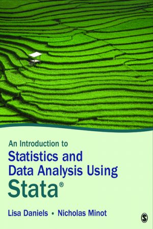 Introduction to Statistics and Data Analysis Using Stata