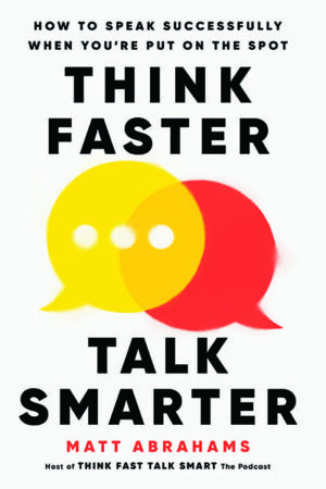 think-Faster-Talk-Smarter